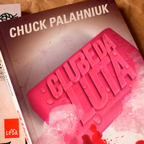 Clube da Luta, o livro de Chuck Palahniuk