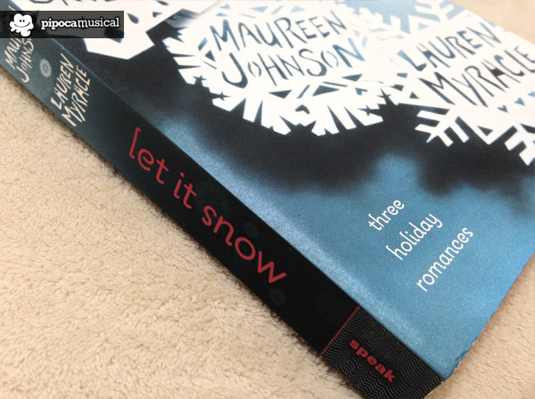 livro deixe a neve cair, let it snow book, pipoca musical, raquel moritz