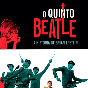 O Quinto Beatle tem sua história contada em graphic novel