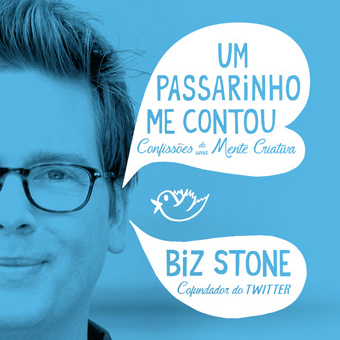 O Tweet da Criatividade, a história por trás do Twitter