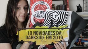 10 novidades da DarkSide® Books para 2016