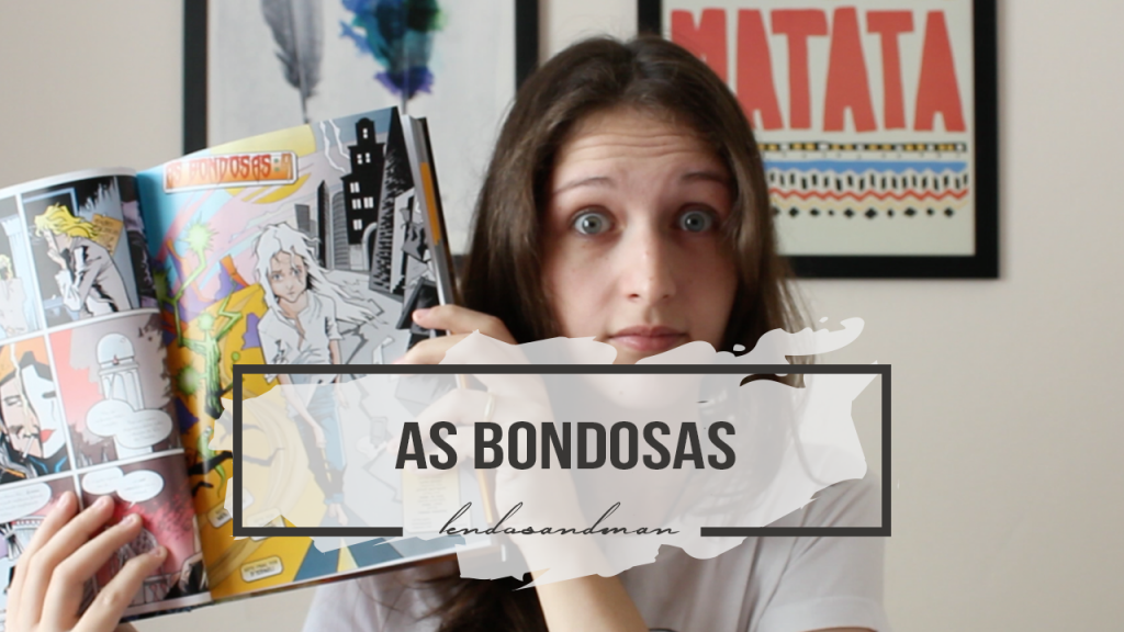 Resenha As Bondosas, Entes Queridos, arco de Sandman