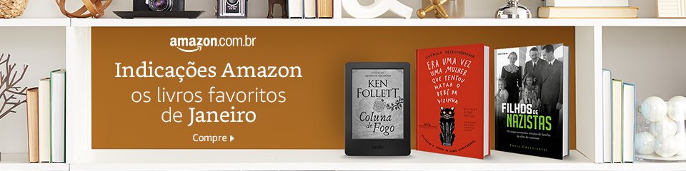 Indicações da Amazon para Janeiro/2018